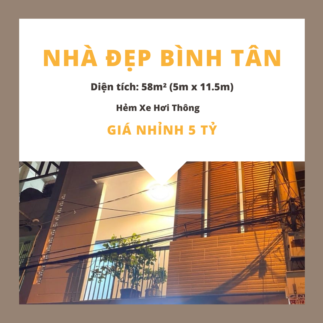 Nhà Bình Tân, giáp quận 6, 58m², 3 tầng, hẻm xe hơi thông – Giá cực tốt nhỉnh 5 tỷ