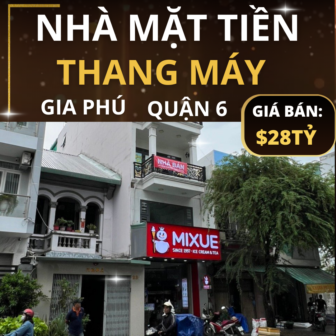 Nhà Mặt Tiền Đường Gia Phú, Quận 6 – Cơ hội đầu tư  đăc biêt